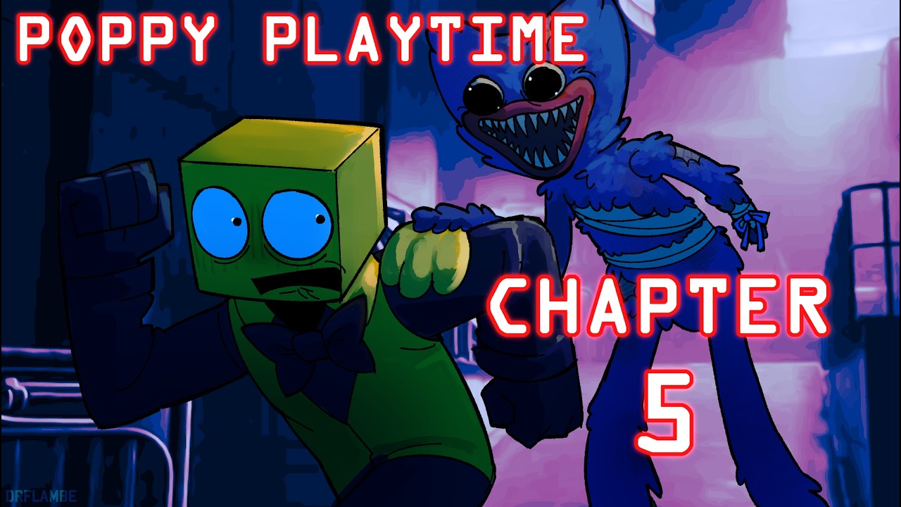 HUGGY IS MY NEW OPP || Poppy Playtime [Chapter 5] (Part 1)