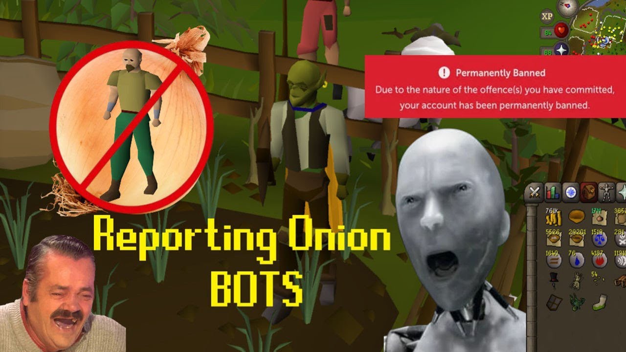 The War on OSRS Onion Bots...