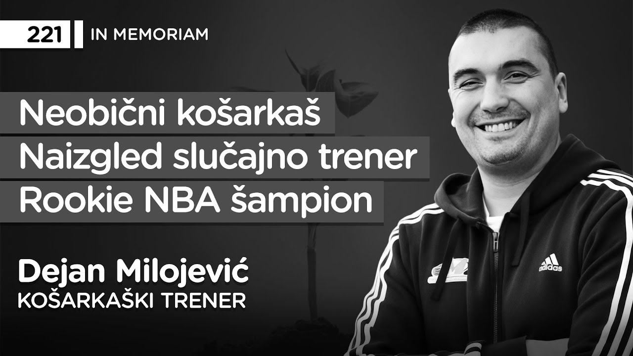 Dejan Milojević, košarkaški trener - Pojačalo podcast EP 221