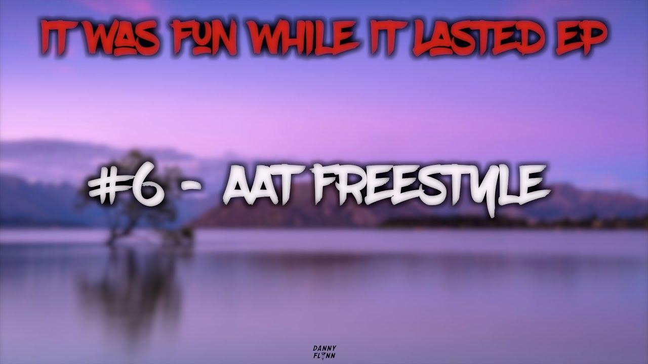 AAT Freestyle [Lyrics Video]