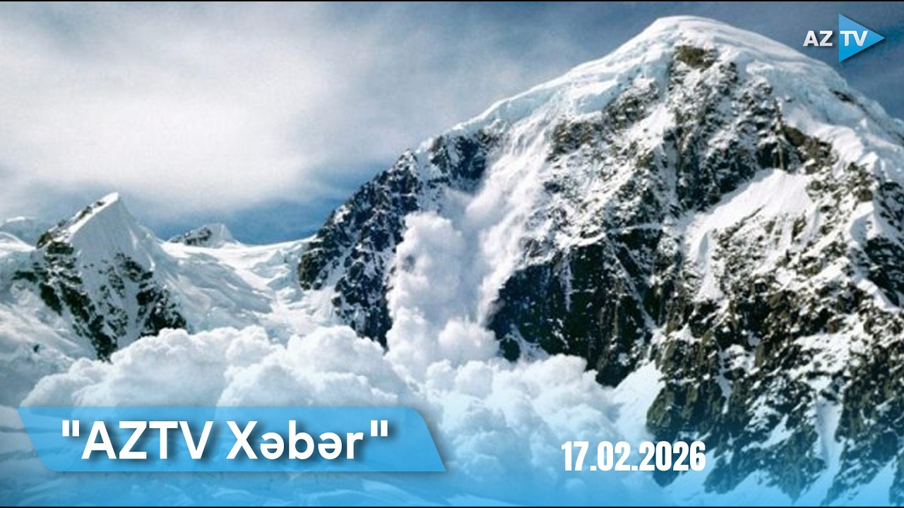AZTV XƏBƏR (08:00) | 17.02.2026