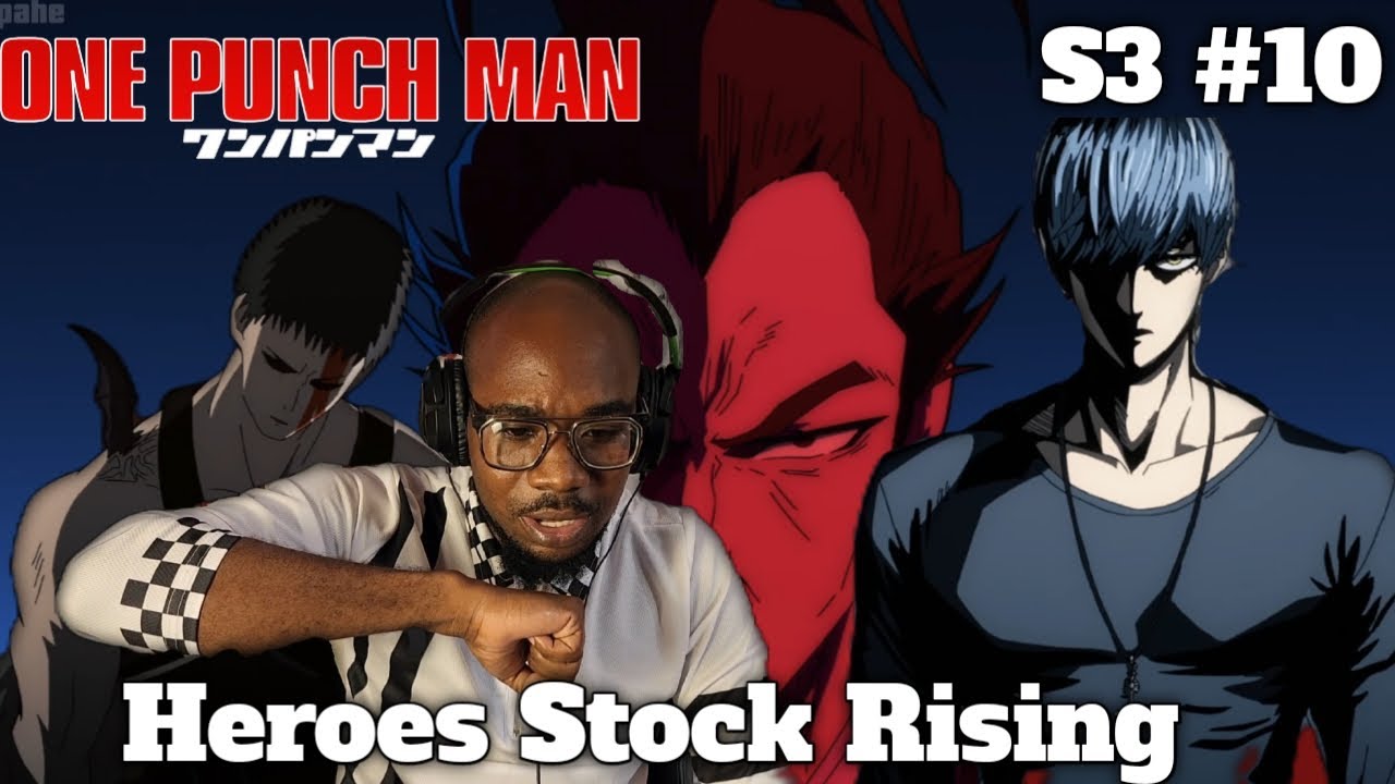 One Punch Man Season 3 Episode 10 Reaction S Rank Heroes Not Messing Around