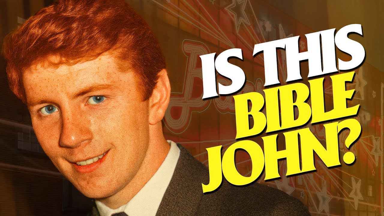 Bible John: Scotland&rsquo;s Zodiac Killer | New Suspect Revealed