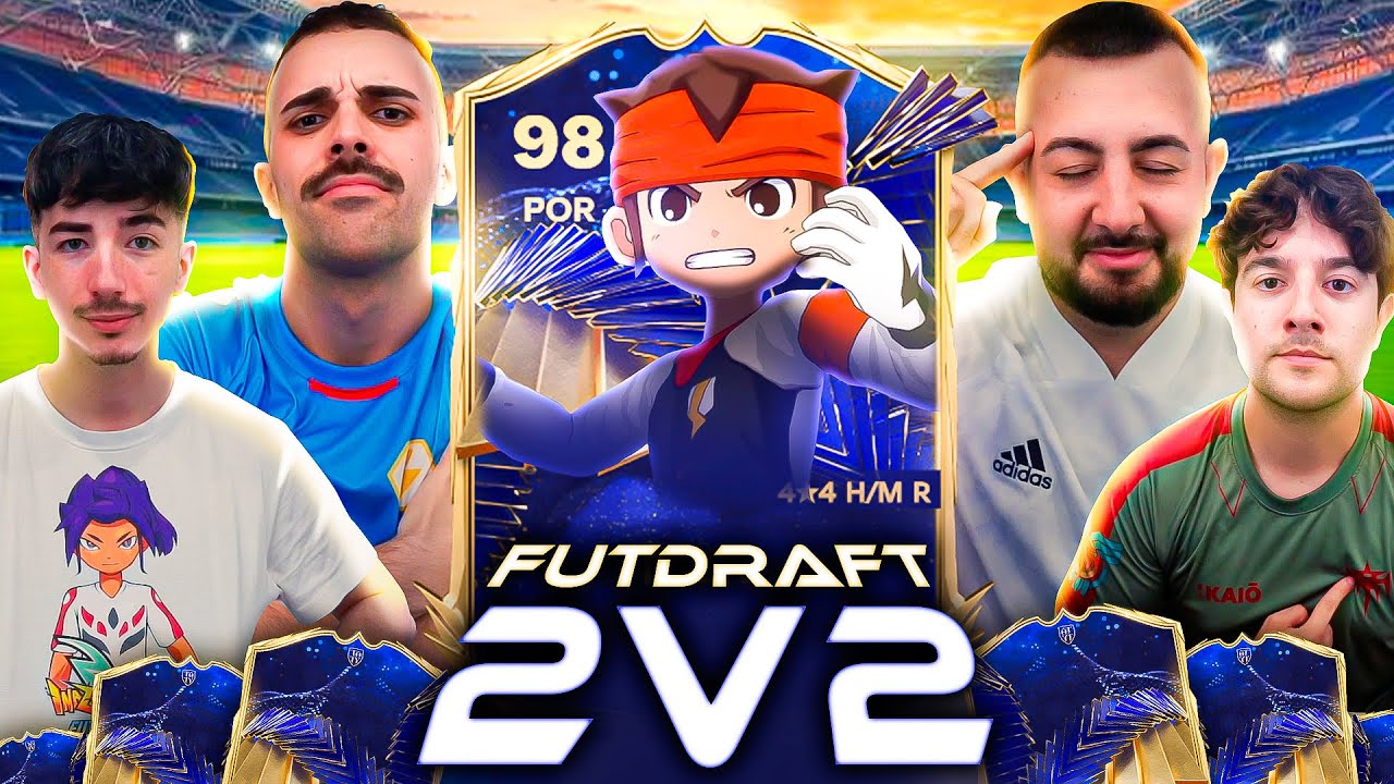 EL FUT DRAFT DEFINITIVO de INAZUMA ELEVEN ft. Papi Gavi, Capit&aacute;nPok&eacute;mon y Axelrider