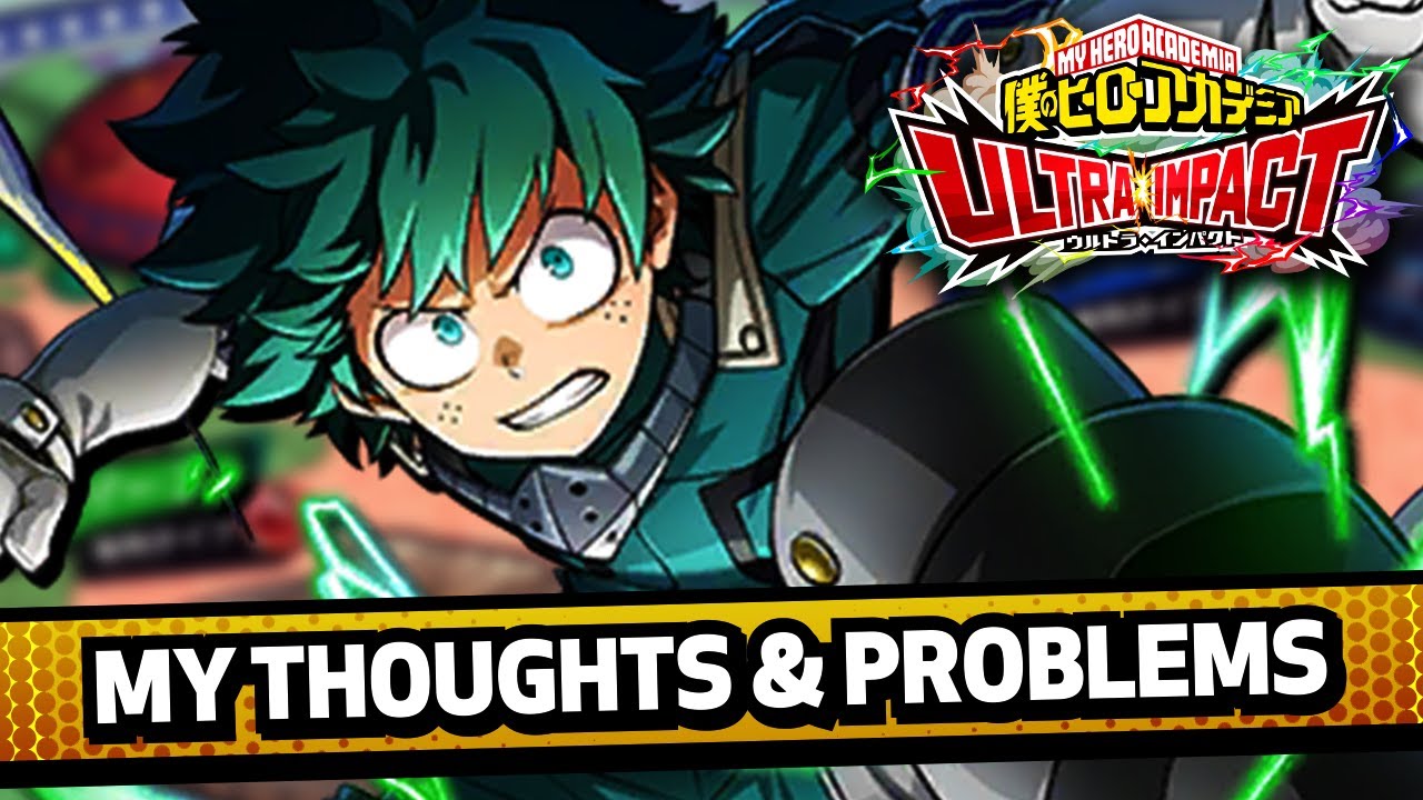 My Thoughts on Ultra Impact So Far! | My Hero Academia Ultra Impact