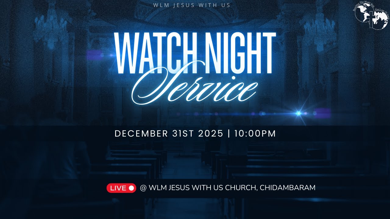 Watch Night Service Tamil | December 31 2025| WLM Jesus with us chidambaram