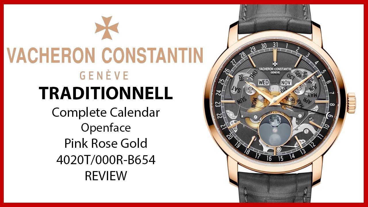 ▶ Vacheron Constantin Traditionnelle Complete Calendar Openface Rose Gold 4020T/000R-B654 – ОБЗОР