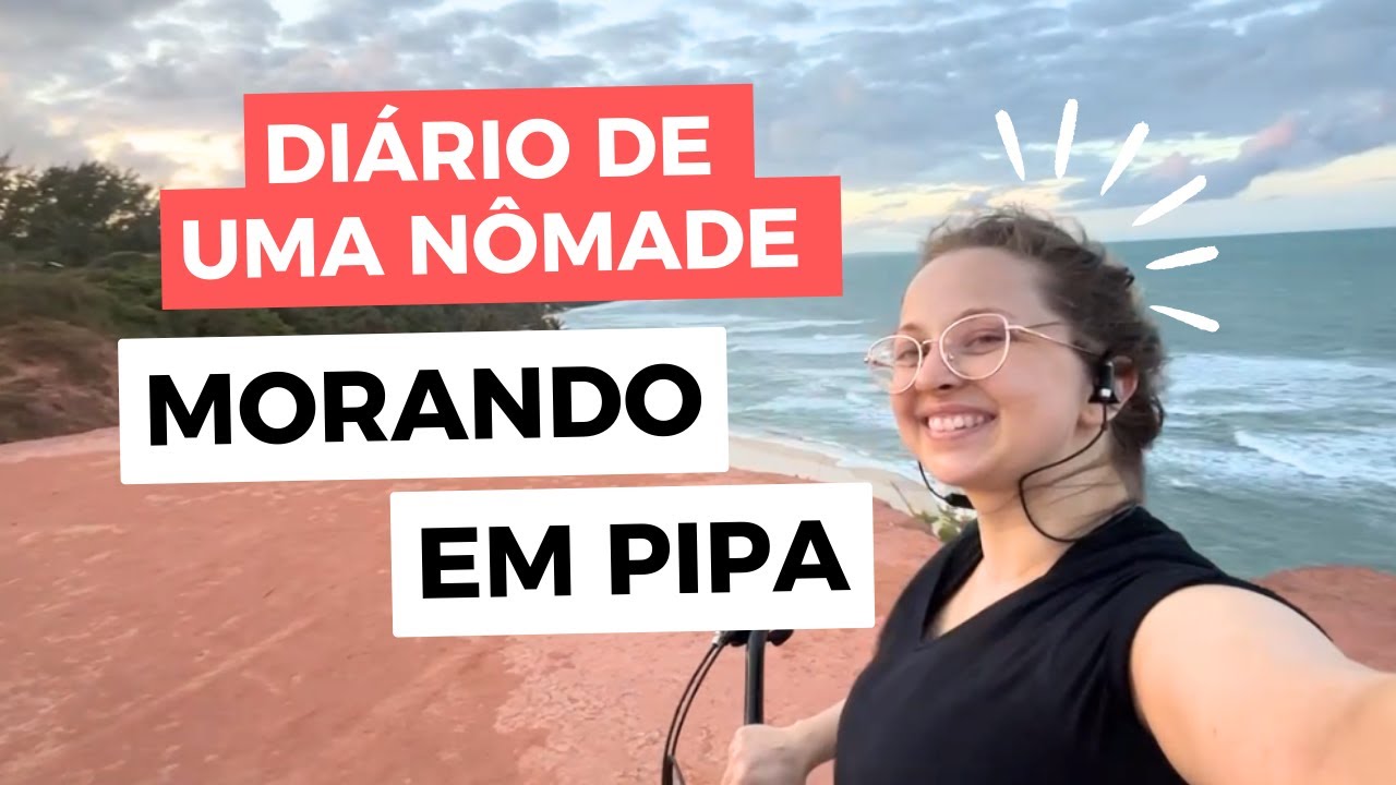 Como é morar em PIPA RN?