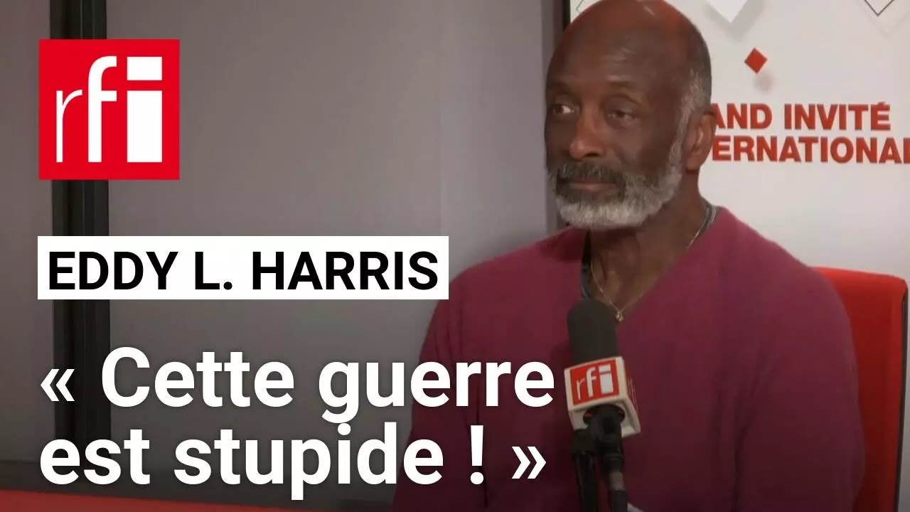 Moyen-Orient: « Cette guerre est stupide », dit Eddy L. Harris, auteur & documentariste américain