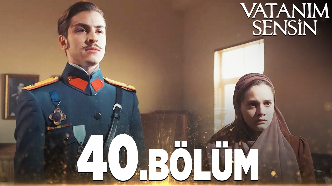 Vatanım Sensin 40. Bölüm - Full Bölüm