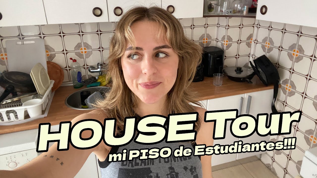 HOUSE TOUR de mi PISO DE ESTUDIANTES