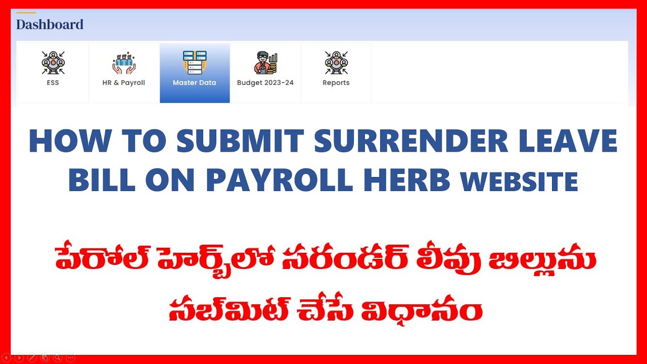 HOW TO SUBMIT SURRENDER LEAVE BILL ON PAYROLL HERB