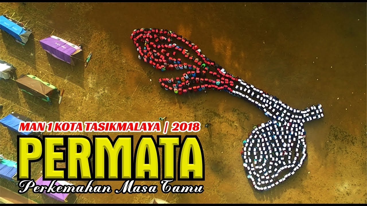 Keceriaan PERMATA 2018 MAN 1 KOTA TASIKMALAYA | KIARAJANGKUNG TASIKMALAYA