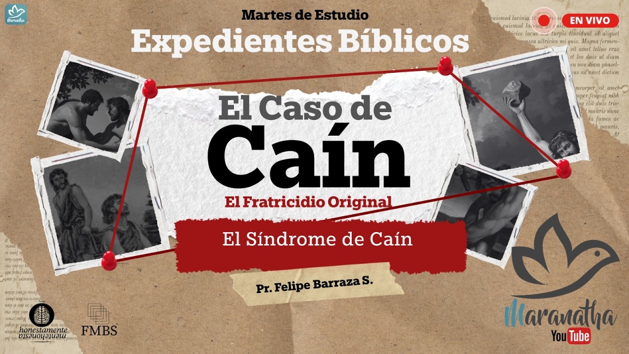 CAÍN Y ABEL - El primer crimen -   @pastorFelipeBarrazaS      📖🙏🙌