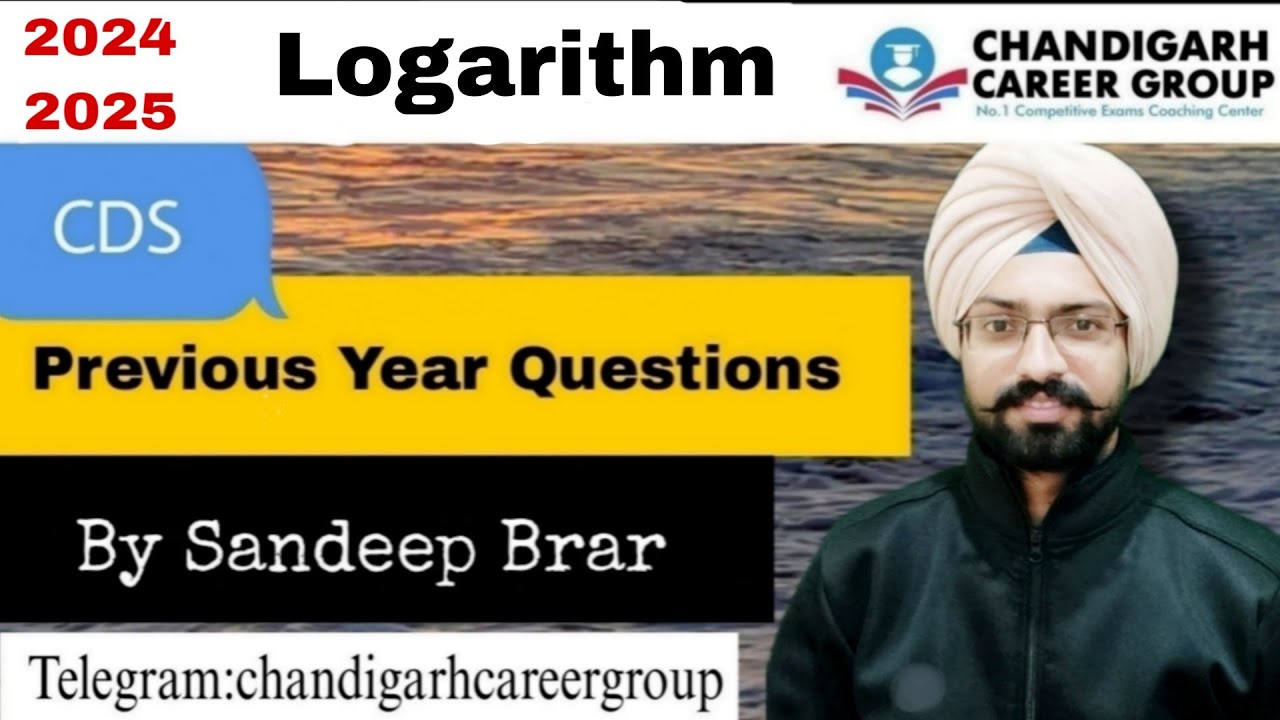 Logarithm 2024 2025 | CDS mathematics previous year questions by Sandeep Brar 