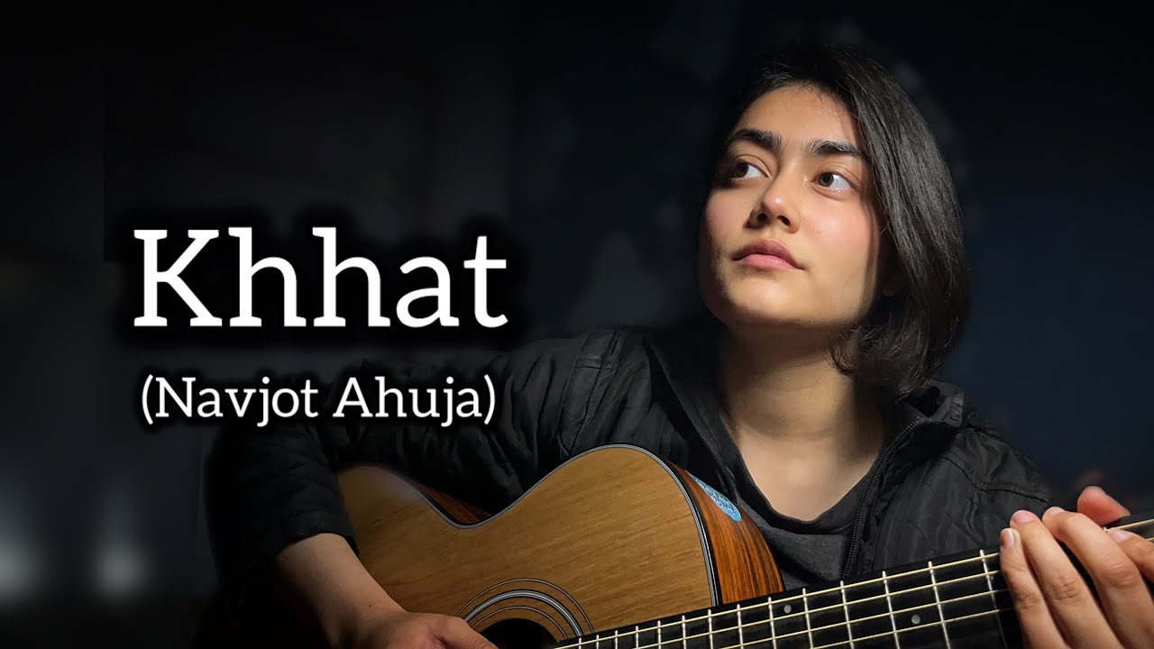 |khat| anushka gautam | navjot ahuja| guitar cover | 