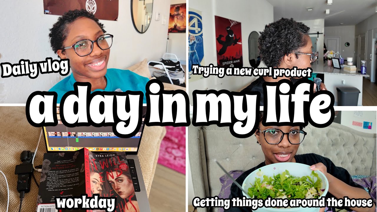 a day in my life | getting things done around the house, trying a new curl product, workday 