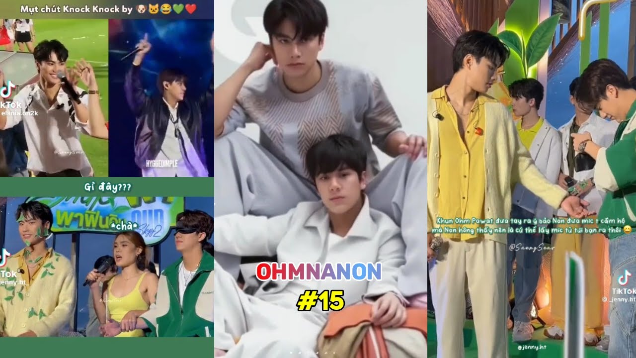 [TikTok] OhmNanon #15| Hạnh phúc là khi cả 2 ở bên nhau là đủ rồi 