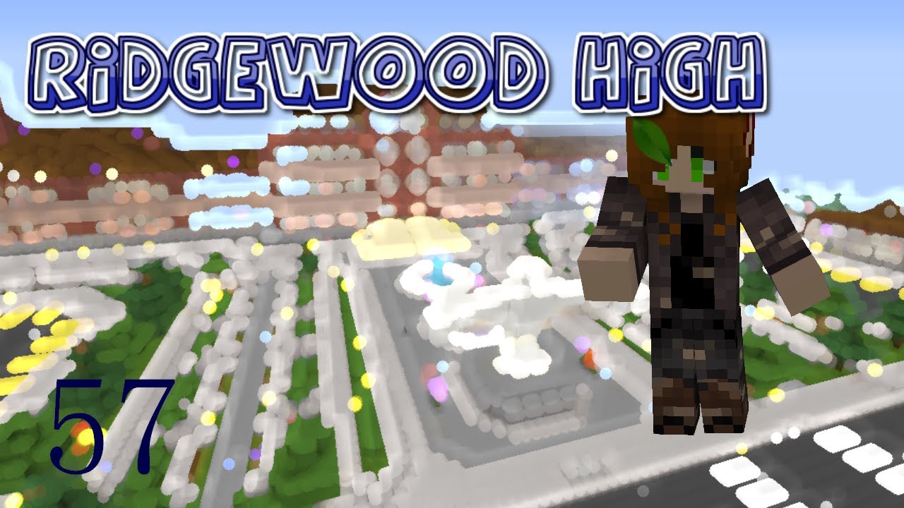 Ridgewood High: his past [EP:57 S:1 minecraft roleplay]