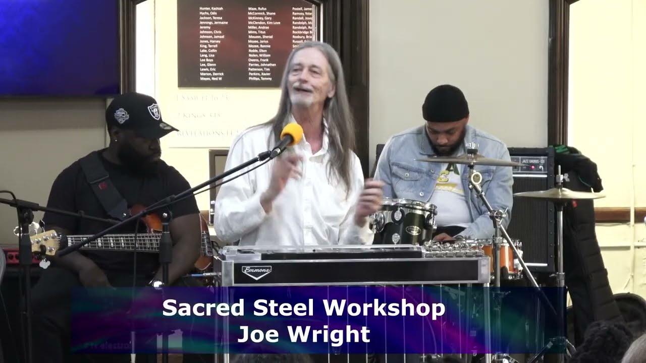 Sacred Steel Workshop with Joe Wright