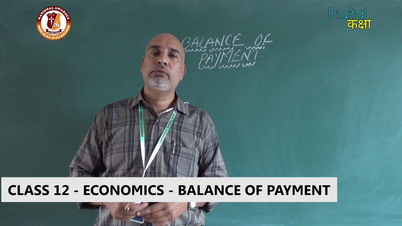STA Digital Kaksha | 12th | Economics | Balance Of Payment