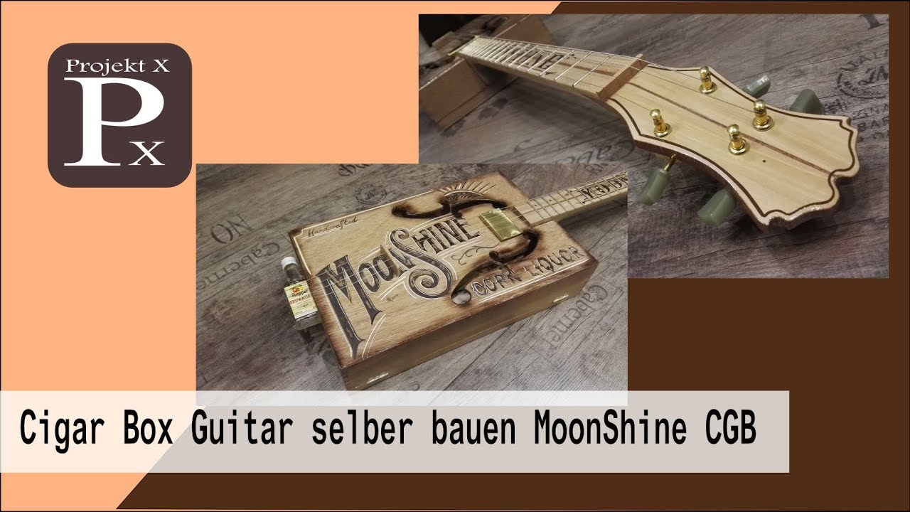 Cigar box Guitar selber bauen|MoonShine Cigar Box Guitar|painting a Moonshine sign|-PX