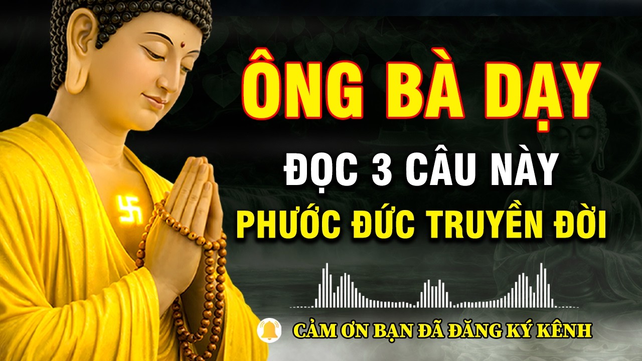 Phật Dạy Cuối Tháng Giêng Niệm 3 Câu Này Mỗi Sáng – Ông Bà Dạy Đúng, Nhưng Ít Ai Làm Được