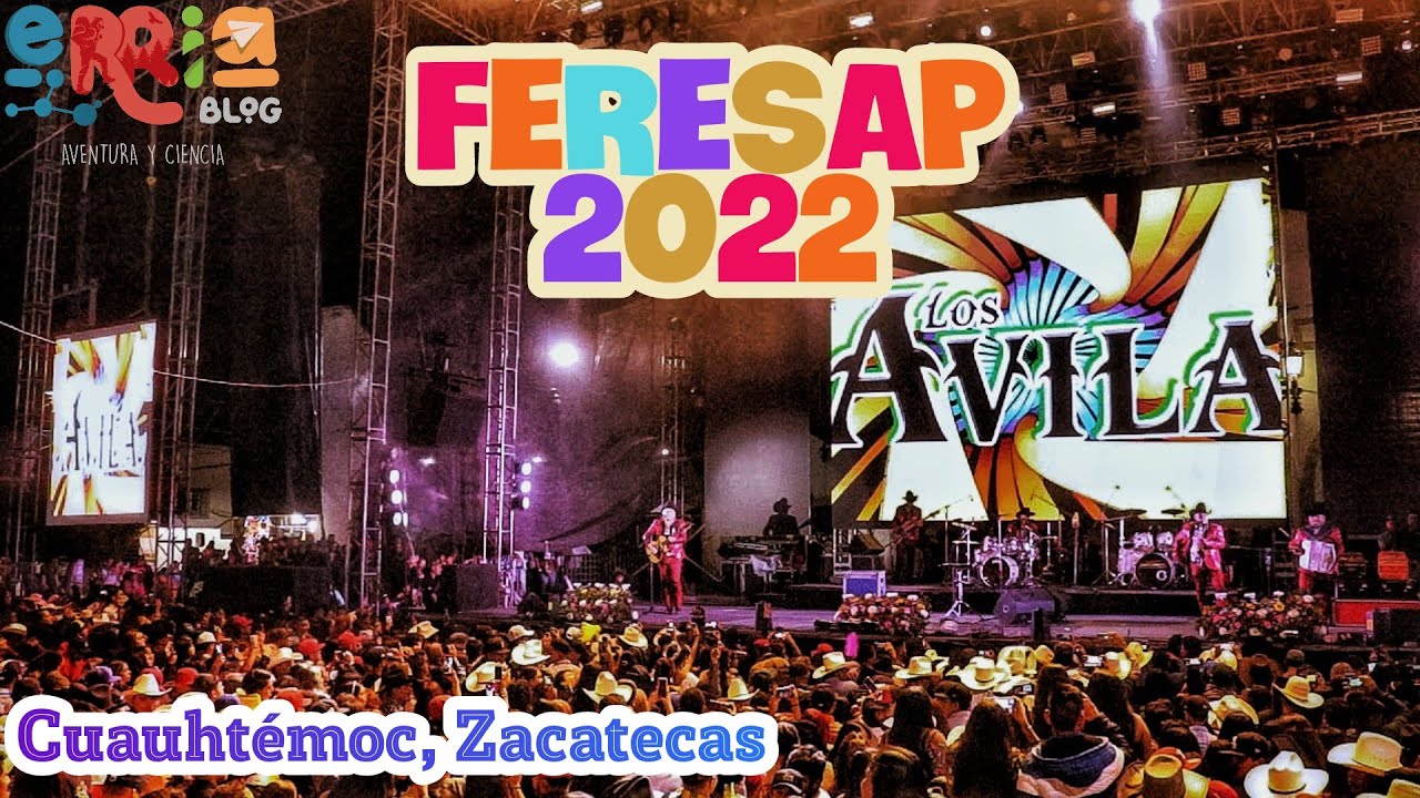 FERESAP 2022: Feria Regional San Pedro, Cuauhtémoc Zacatecas (PARTE 1)