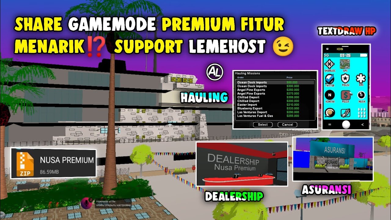 SHARE GAMEMODE SAMP SUPPORT LEMEHOST ‼️ GM PREMIUM DENGAN FITUR YANG MENARIK⁉️ INFERNO NEW✅