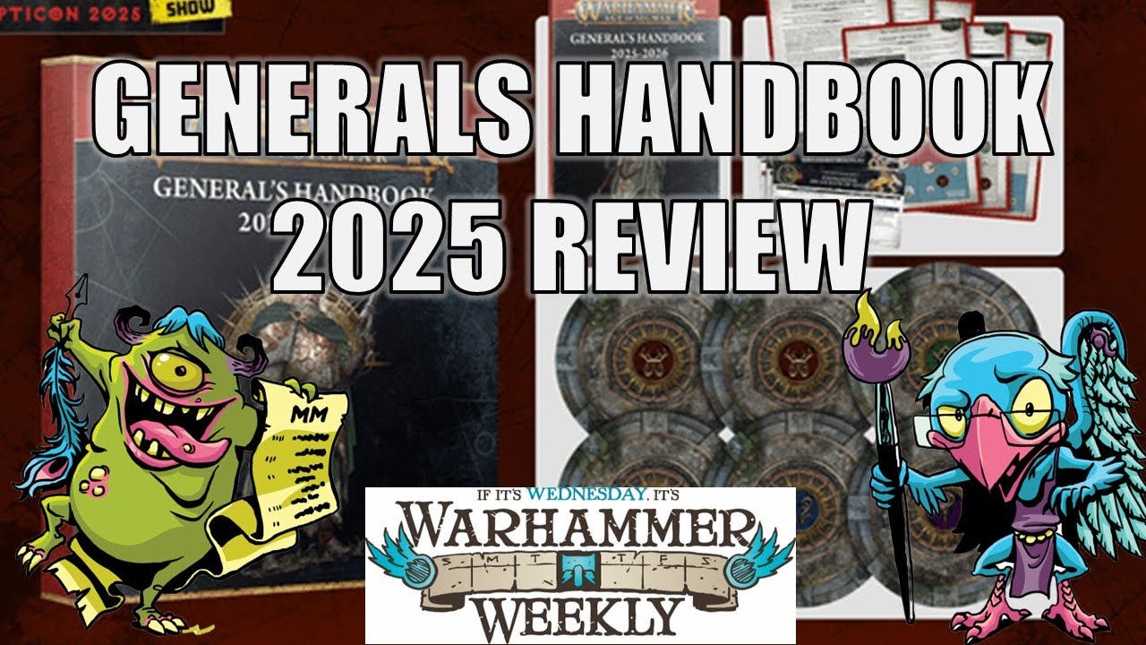 General's Handbook 2025 Review - Warhammer Weekly 06042025