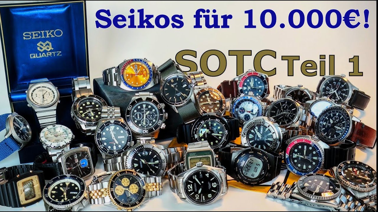 SOTC 1. Teil | Schönheiten, Raritäten, Kuriositäten aus dem Hause SEIKO | Das ist meine 