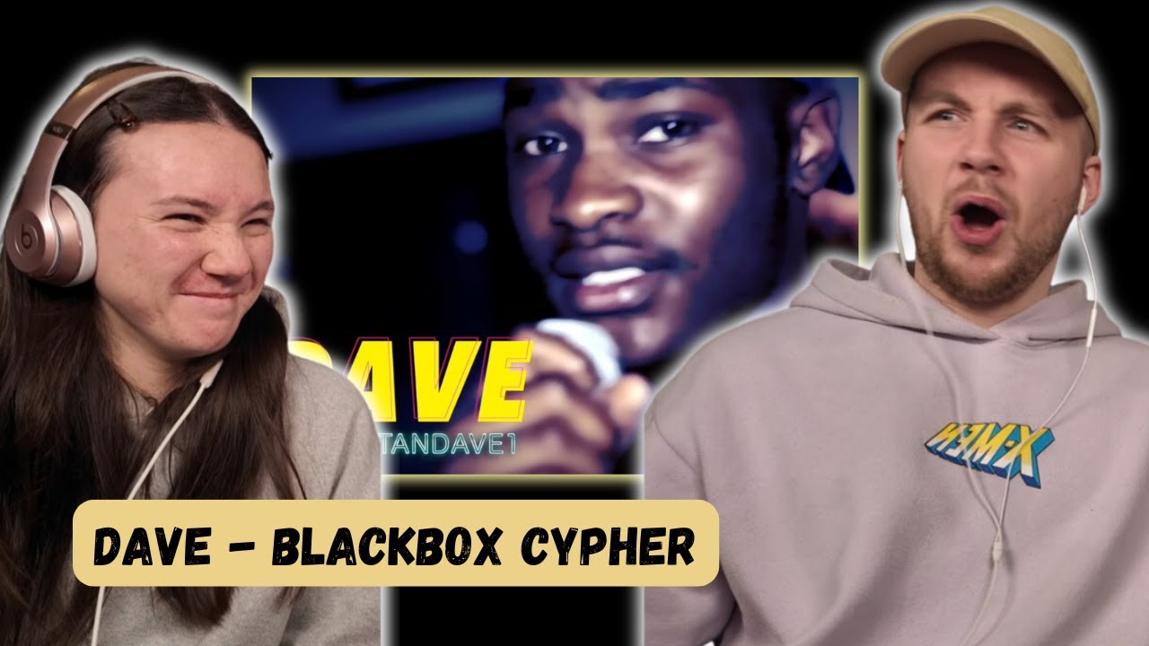 Dave - Blackbox Cypher REACTION