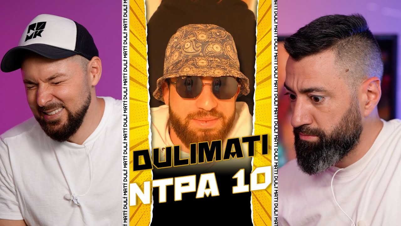 Ep. 10 #НТПА - Не Толкова Популярни Артисти [Duli & Mati Reaction]  2023