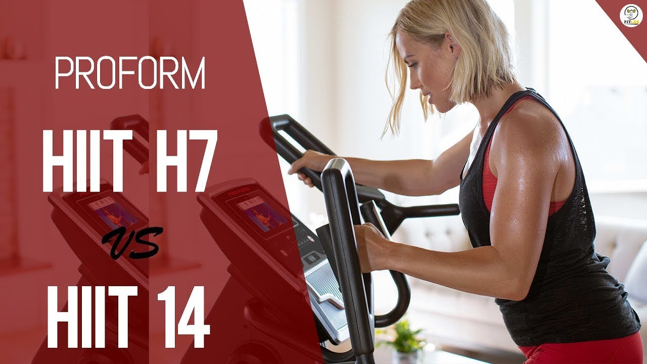 Proform HIIT H7 vs H14 Elliptical : Which One Should You Buy? (Which is the BEST OPTION for You?)