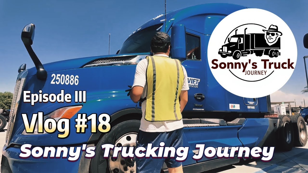 Sonny's Trucking Journey #18 Episode 3 科罗拉多州戈尔登市→加利福尼亚州圣达菲市（下） Golden, CO to Santa Fe, CA