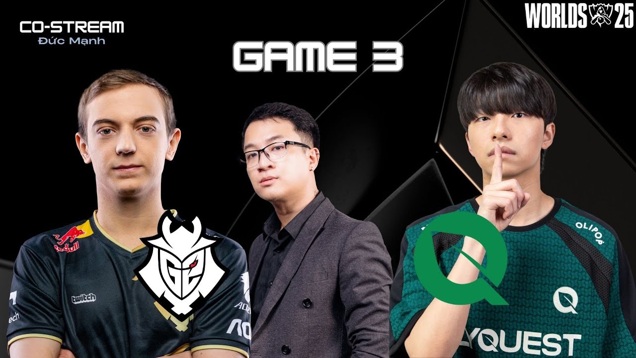 [Duc Manh x Hoang Luan] G2 vs FLY | GAME 3 | Swiss Round 6 | WORLD PLAY-IN 2025
