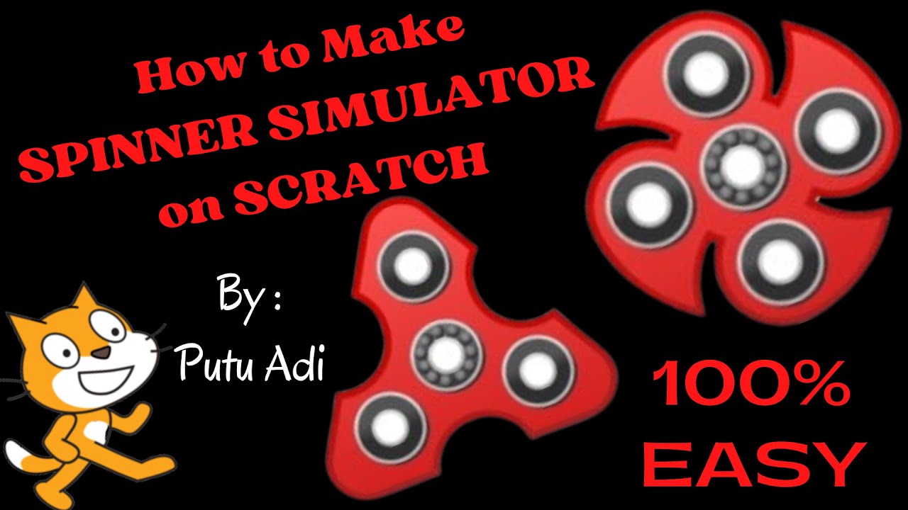 How to Make SPINNER SIMULATOR on SCRATCH