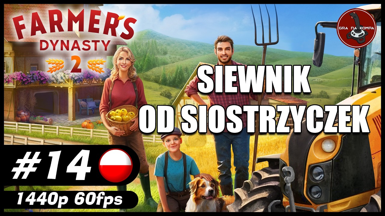 Siewnik od siostrzyczek || #14 || Farmer's Dynasty 2 gameplay PL