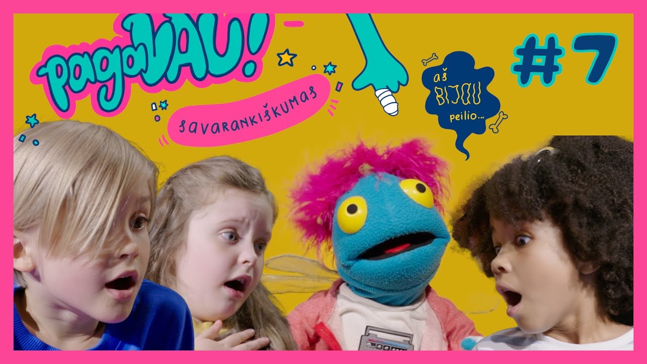 PagaVAU! #7 Savarankiškumas 🥕