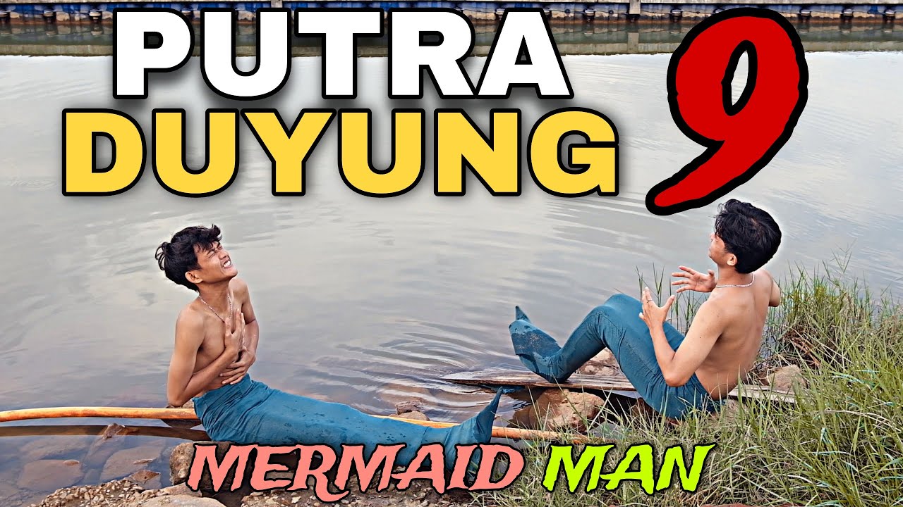 PUTRA DUYUNG 9 - Anang & Ahok || Film Berantem Indonesia