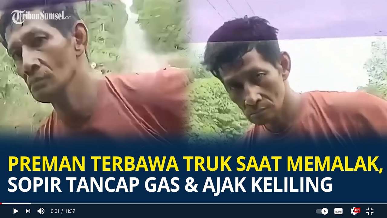 Viral Preman Terbawa Truk Saat Hendak Memalak, Sopir Langsung Tancap Gas dan Ajak Keliling