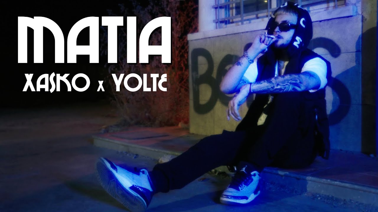XASKO X YOLTE - MATIA (OFFICIAL MUSIC VIDEO)