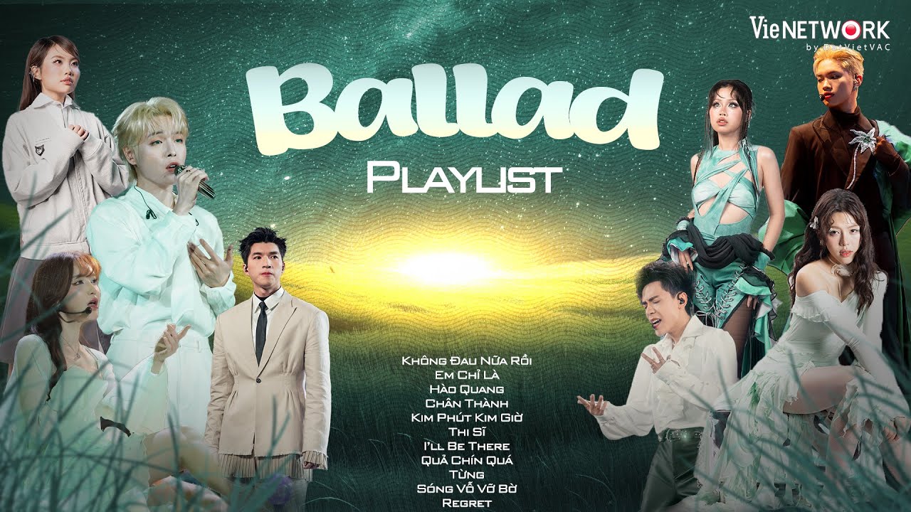Playlist Ballad buồn nhất Em Xinh và Anh Trai - Nhạc Trẻ Ballad Cực Suy Cho Người Thất Tình