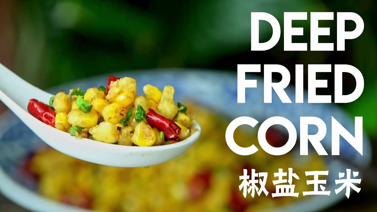 Deep Fried Corn, Hubei-style (椒盐玉米)
