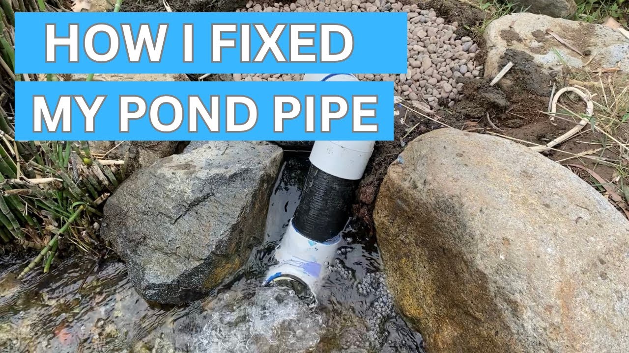 How I repaired my pond waterfall pipe