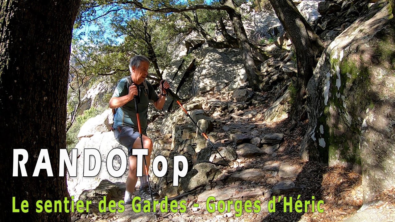 Le Sentier des Gardes et les Gorges d'Héric - Haut-Languedoc