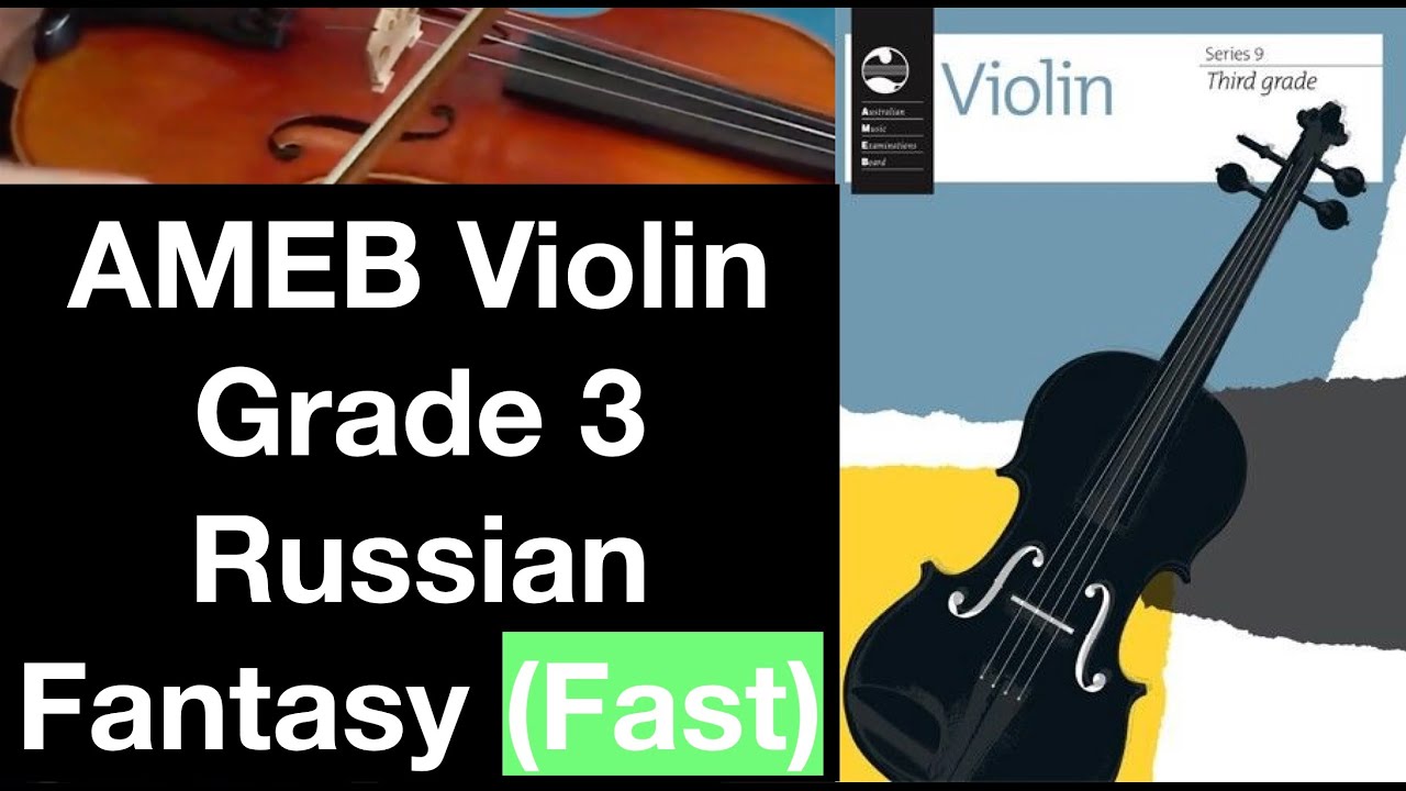 AMEB Violin Series 9 Grade 3 List C No.3 C3 Portnoff Russian Fantasy No.2 TEMPO 70