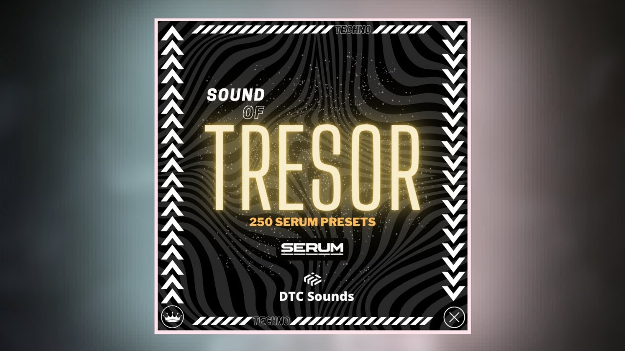 SOUND OF TRESOR | 250 Serum Presets (Full Pack) Techno & Rave