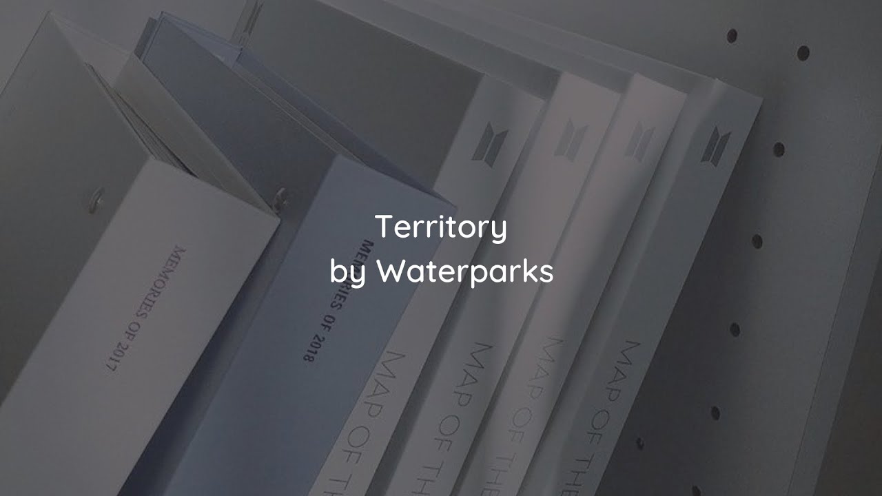 Territory | Waterparks | Lyrics