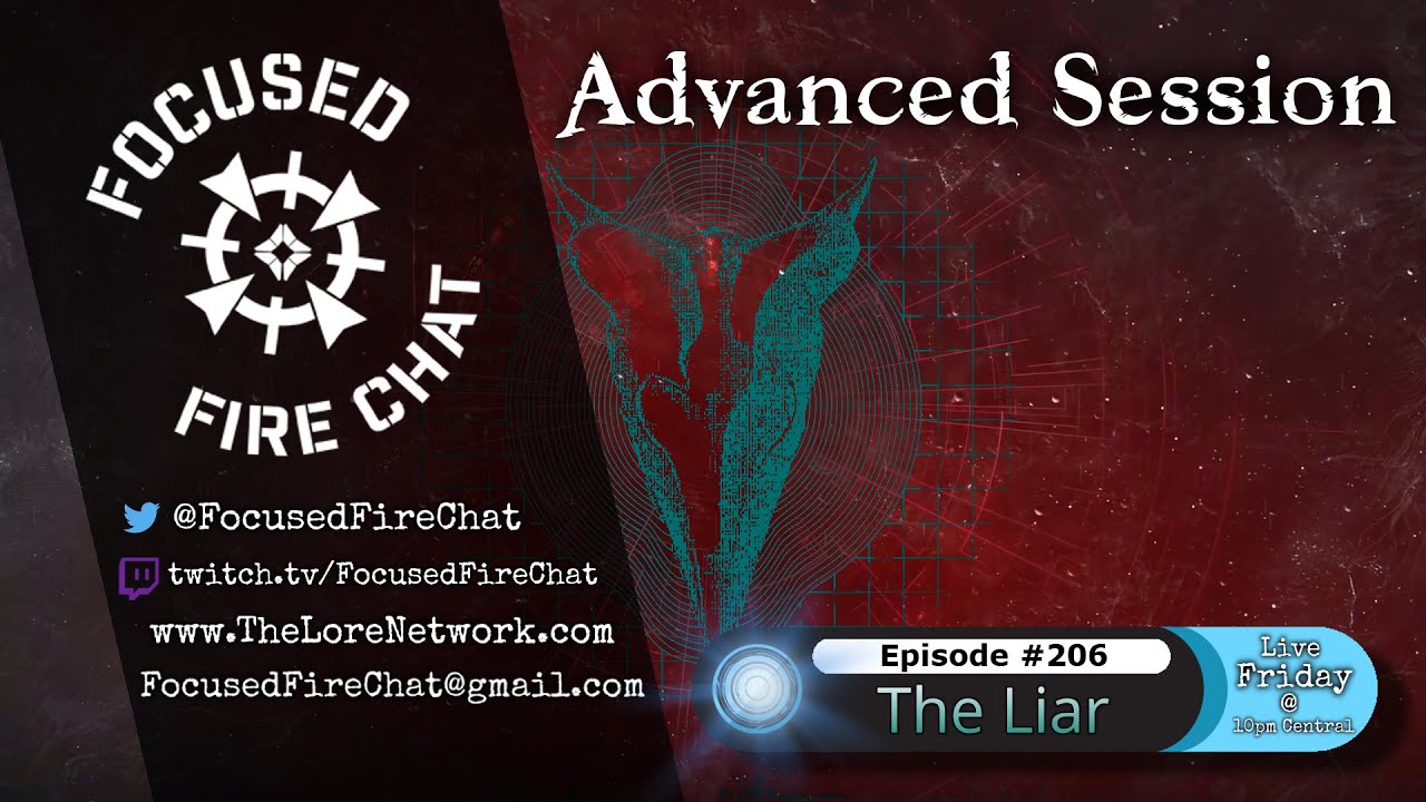 Ep 206 - The Liar (Advanced Session) [ft TheIceWarrior]